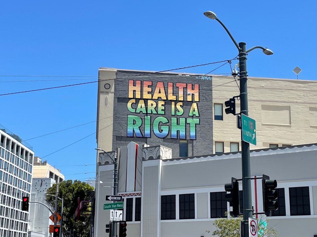Mural of "Health Care Is A Right"